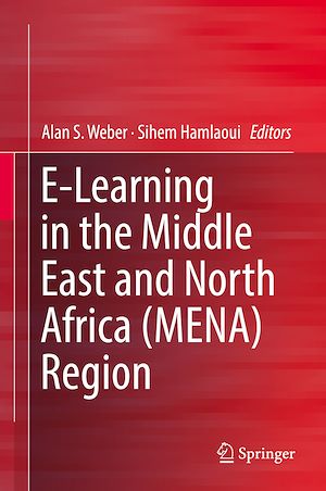 Téléchargez le livre :  E-Learning in the Middle East and North Africa (MENA) Region