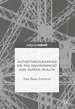 Télécharger le livre :  Autoethnographies on the Environment and Human Health