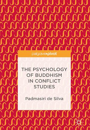 Téléchargez le livre :  The Psychology of Buddhism in Conflict Studies
