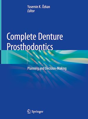 Téléchargez le livre :  Complete Denture Prosthodontics