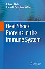 Télécharger le livre :  Heat Shock Proteins in the Immune System