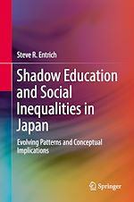Télécharger le livre :  Shadow Education and Social Inequalities in Japan