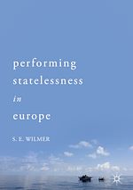 Télécharger le livre :  Performing Statelessness in Europe