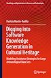 Télécharger le livre :  Digging into Software Knowledge Generation in Cultural Heritage