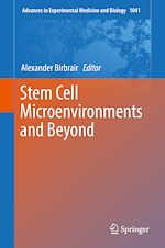 Télécharger le livre :  Stem Cell Microenvironments and Beyond