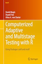 Télécharger le livre :  Computerized Adaptive and Multistage Testing with R