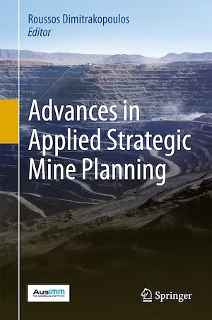 Téléchargez le livre :  Advances in Applied Strategic Mine Planning