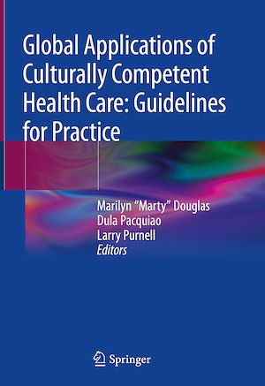 Téléchargez le livre :  Global Applications of Culturally Competent Health Care: Guidelines for Practice