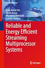 Télécharger le livre :  Reliable and Energy Efficient Streaming Multiprocessor Systems