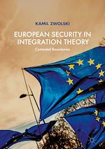 Télécharger le livre :  European Security in Integration Theory
