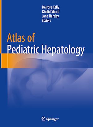 Download the eBook: Atlas of Pediatric Hepatology