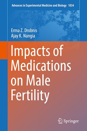 Téléchargez le livre :  Impacts of Medications on Male Fertility
