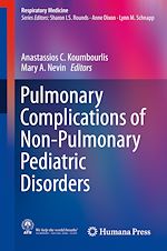 Télécharger le livre :  Pulmonary Complications of Non-Pulmonary Pediatric Disorders