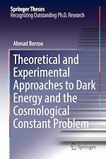 Télécharger le livre :  Theoretical and Experimental Approaches to Dark Energy and the Cosmological Constant Problem