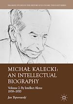 Télécharger le livre :  Michal Kalecki: An Intellectual Biography