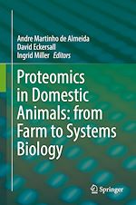 Télécharger le livre :  Proteomics in Domestic Animals: from Farm to Systems Biology