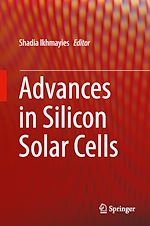 Télécharger le livre :  Advances in Silicon Solar Cells