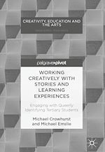 Télécharger le livre :  Working Creatively with Stories and Learning Experiences
