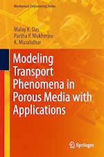 Télécharger le livre :  Modeling Transport Phenomena in Porous Media with Applications