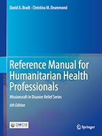 Télécharger le livre :  Reference Manual for Humanitarian Health Professionals