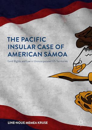 Téléchargez le livre :  The Pacific Insular Case of American Samoa
