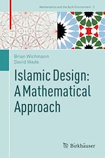 Télécharger le livre :  Islamic Design: A Mathematical Approach