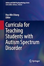 Télécharger le livre :  Curricula for Teaching Students with Autism Spectrum Disorder