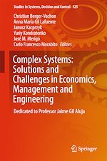 Télécharger le livre :  Complex Systems: Solutions and Challenges in Economics, Management and Engineering