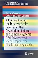 Télécharger le livre :  A Journey Around the Different Scales Involved in the Description of Matter and Complex Systems