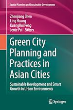 Télécharger le livre :  Green City Planning and Practices in Asian Cities