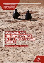 Download this eBook Bondage and the Environment in the Indian Ocean World