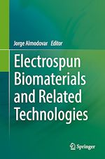 Télécharger le livre :  Electrospun Biomaterials and Related Technologies