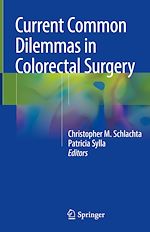 Télécharger le livre :  Current Common Dilemmas in Colorectal Surgery
