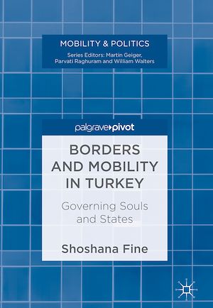 Téléchargez le livre :  Borders and Mobility in Turkey