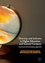 Télécharger le livre :  Diversity and Inclusion in Higher Education and Societal Contexts