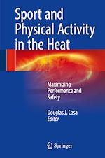 Télécharger le livre :  Sport and Physical Activity in the Heat