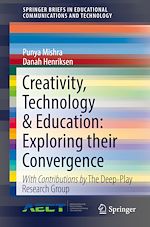 Télécharger le livre :  Creativity, Technology & Education: Exploring their Convergence