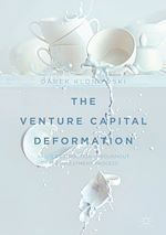 Télécharger le livre :  The Venture Capital Deformation