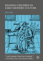 Télécharger le livre :  Reading Children in Early Modern Culture
