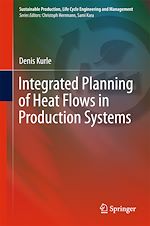 Download this eBook Integrated Planning of Heat Flows in Production Systems