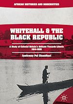 Télécharger le livre :  Whitehall and the Black Republic