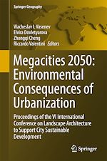 Télécharger le livre :  Megacities 2050: Environmental Consequences of Urbanization
