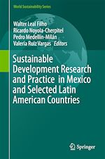 Télécharger le livre :  Sustainable Development Research and Practice in Mexico and Selected Latin American Countries