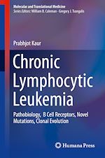 Télécharger le livre :  Chronic Lymphocytic Leukemia