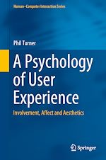 Télécharger le livre :  A Psychology of User Experience