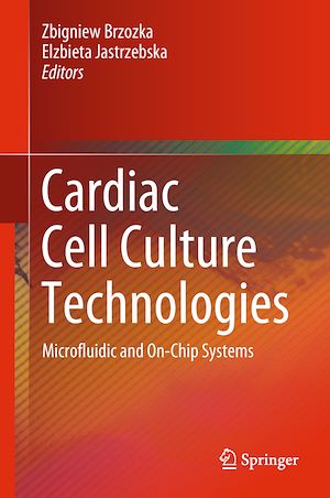 Téléchargez le livre :  Cardiac Cell Culture Technologies
