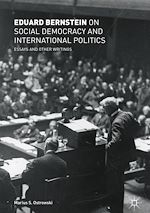 Télécharger le livre :  Eduard Bernstein on Social Democracy and International Politics