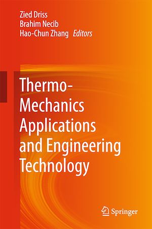 Téléchargez le livre :  Thermo-Mechanics Applications and Engineering Technology