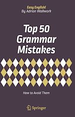 Télécharger le livre :  Top 50 Grammar Mistakes