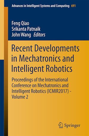 Download the eBook: Recent Developments in Mechatronics and Intelligent Robotics